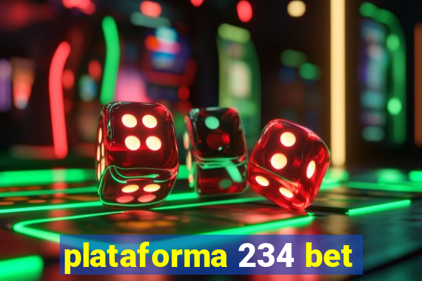 plataforma 234 bet